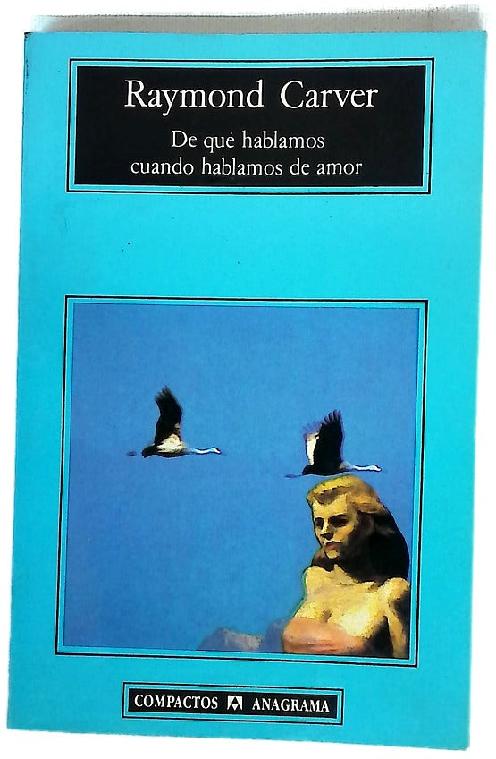 De qué hablamos cuando hablamos de amor
