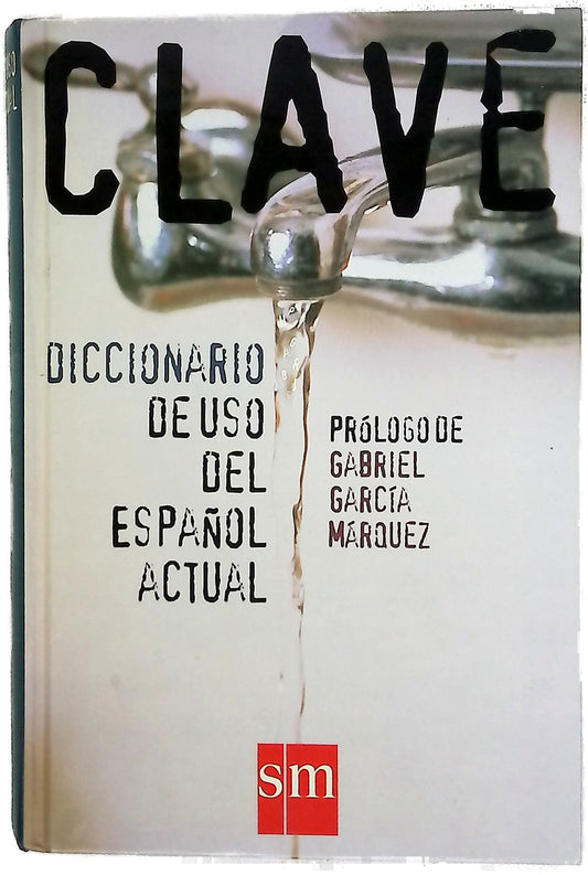 Clave diccionario de uso del español actual