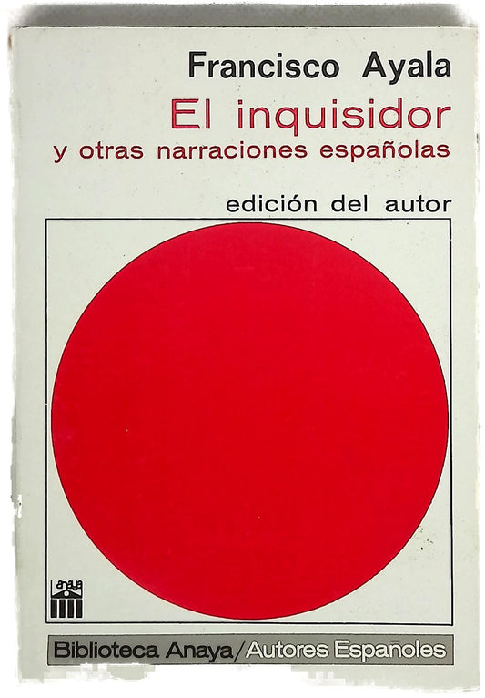 El inquisidor y otras narraciones españolas