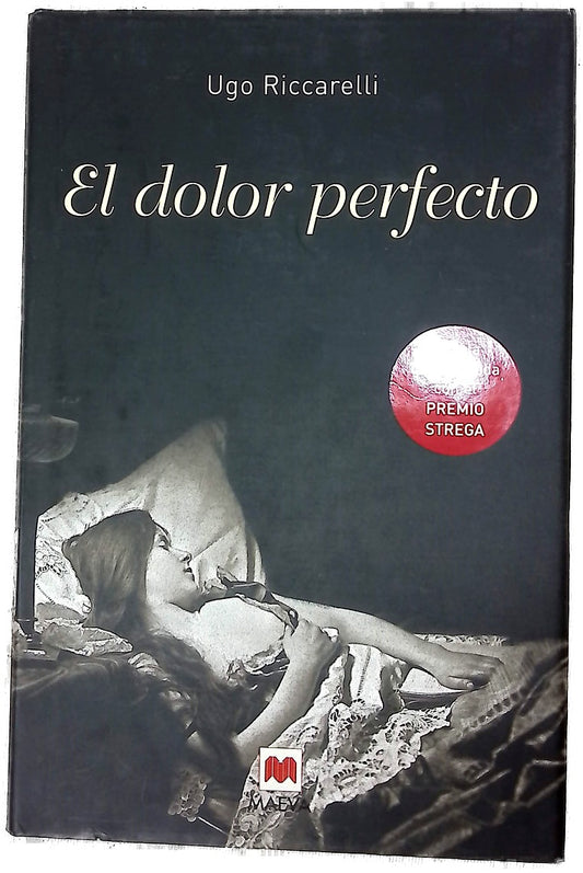 El dolor perfecto