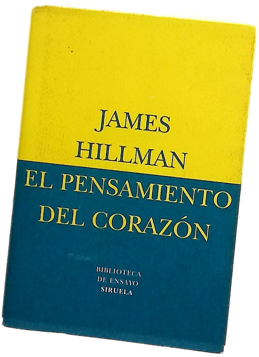 El pensamiento del corazón Anima mundi: el retorno del alma al mundo