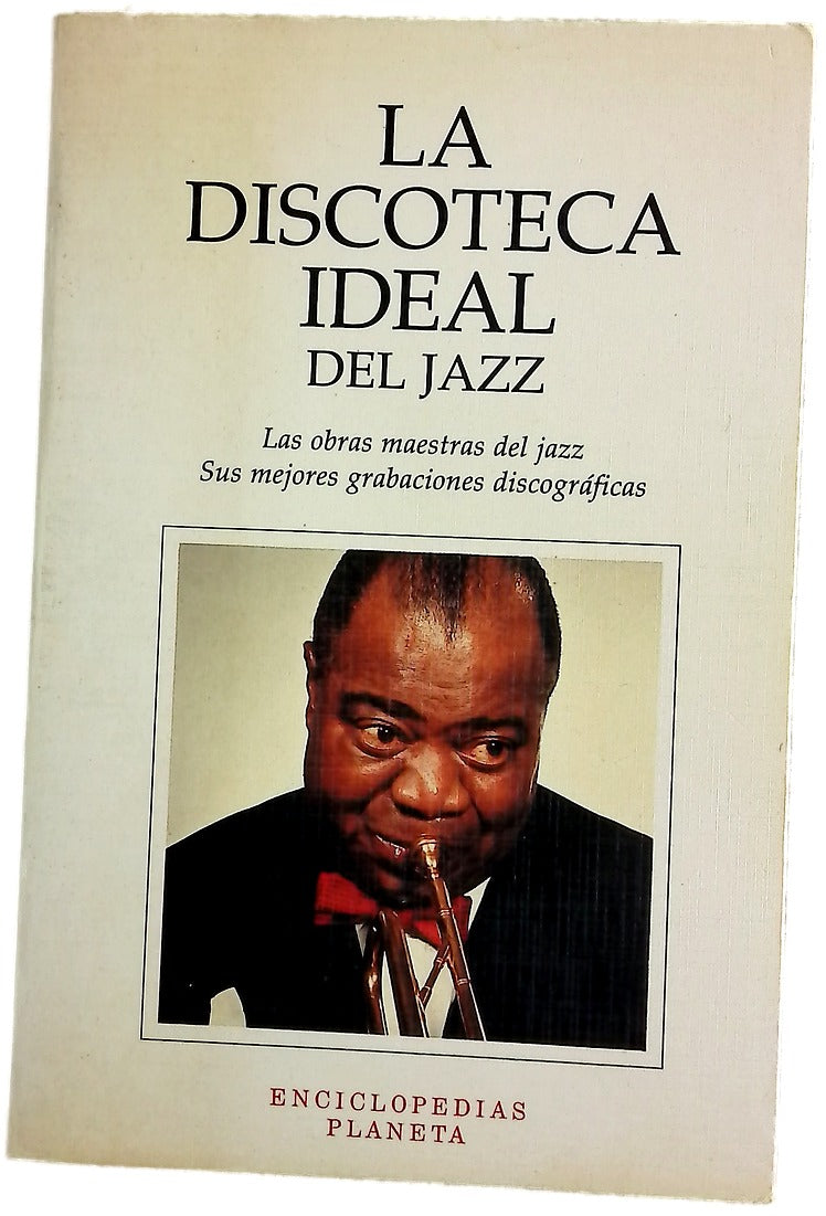 La discoteca ideal del jazz
