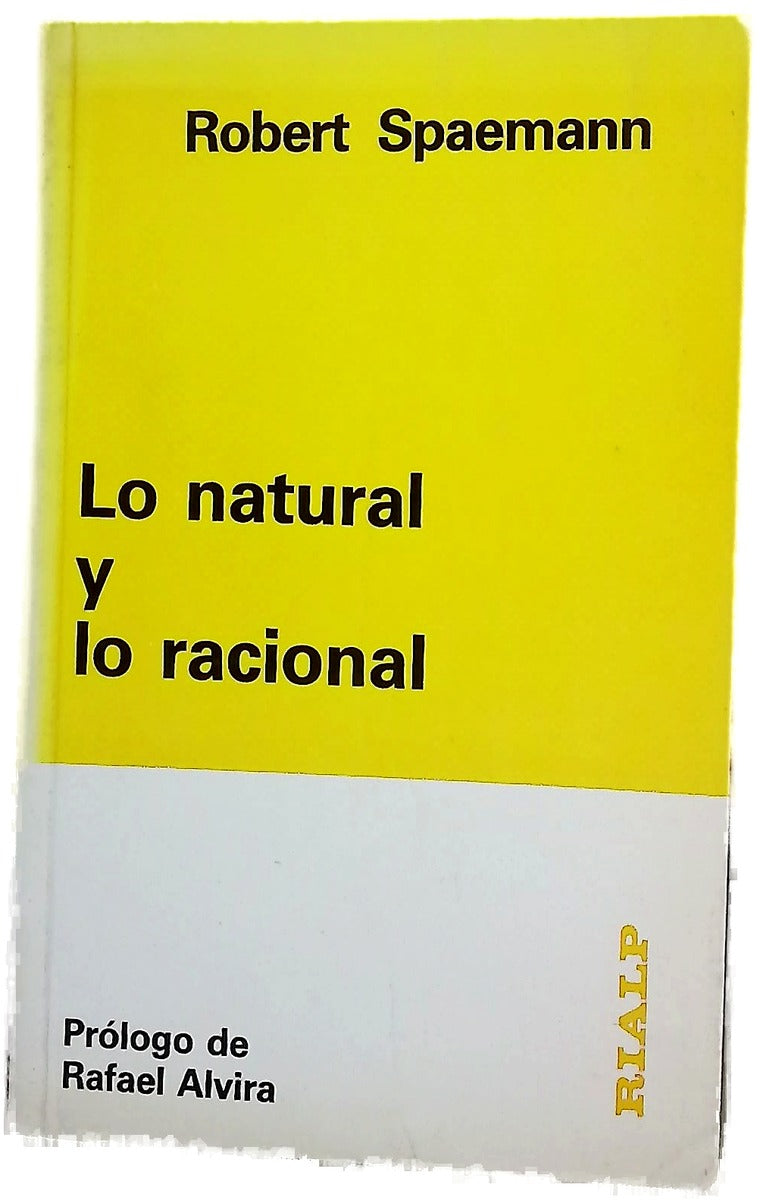 Lo natural y lo racional ensayos de antropología