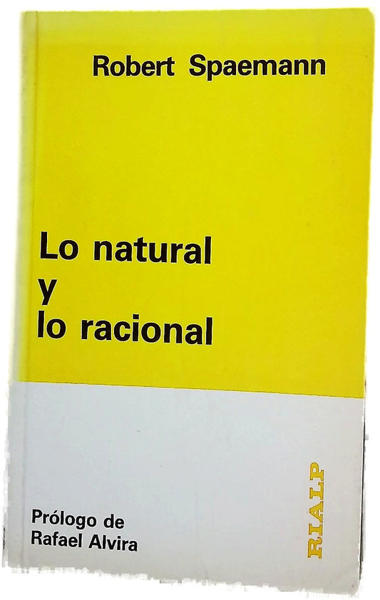 Lo natural y lo racional ensayos de antropología