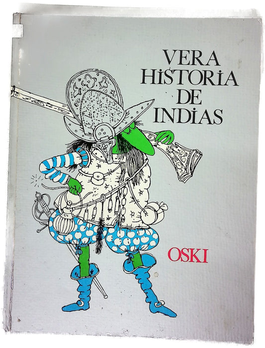 Vera historia de Indias