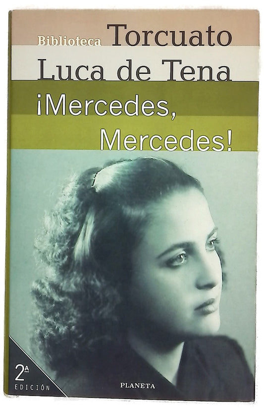 ¡Mercedes, Mercedes!