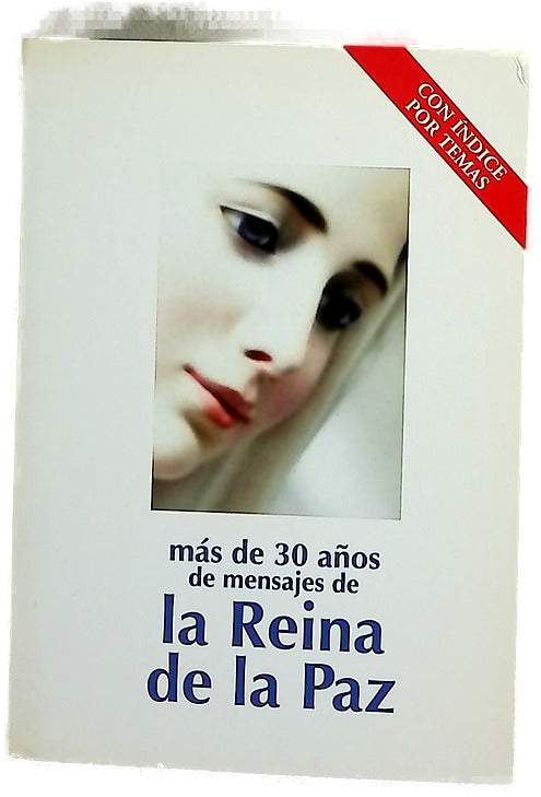 Más de 30 años de mensajes de la Reina de la Paz