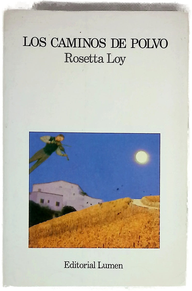Los caminos de polvo