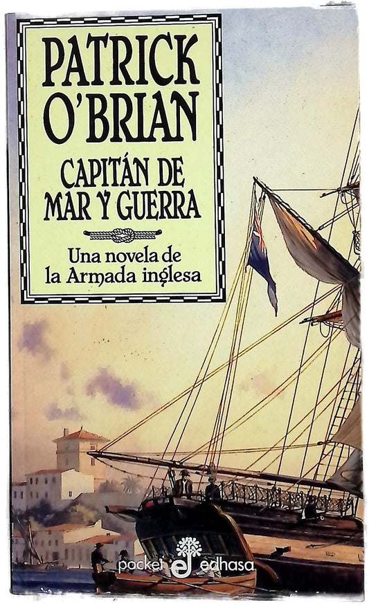 Capitán de mar y guerra una novela de la Armada inglesa