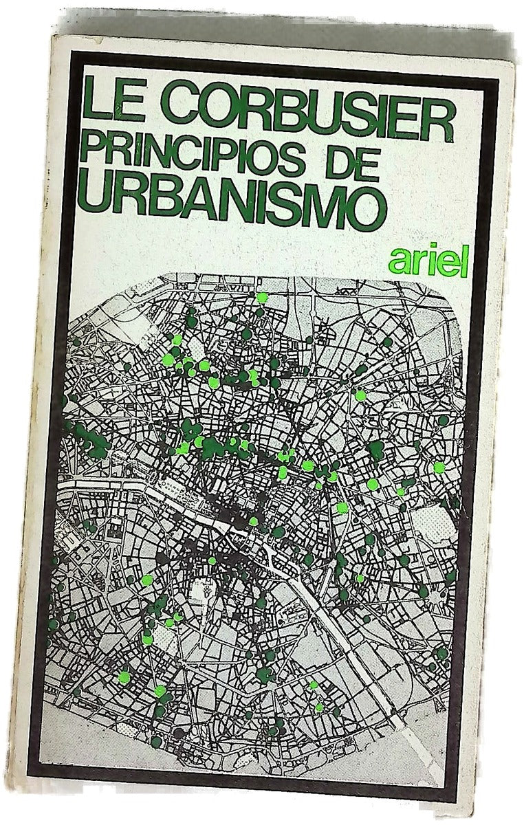 Principios de urbanismo [La carta de Atenas]