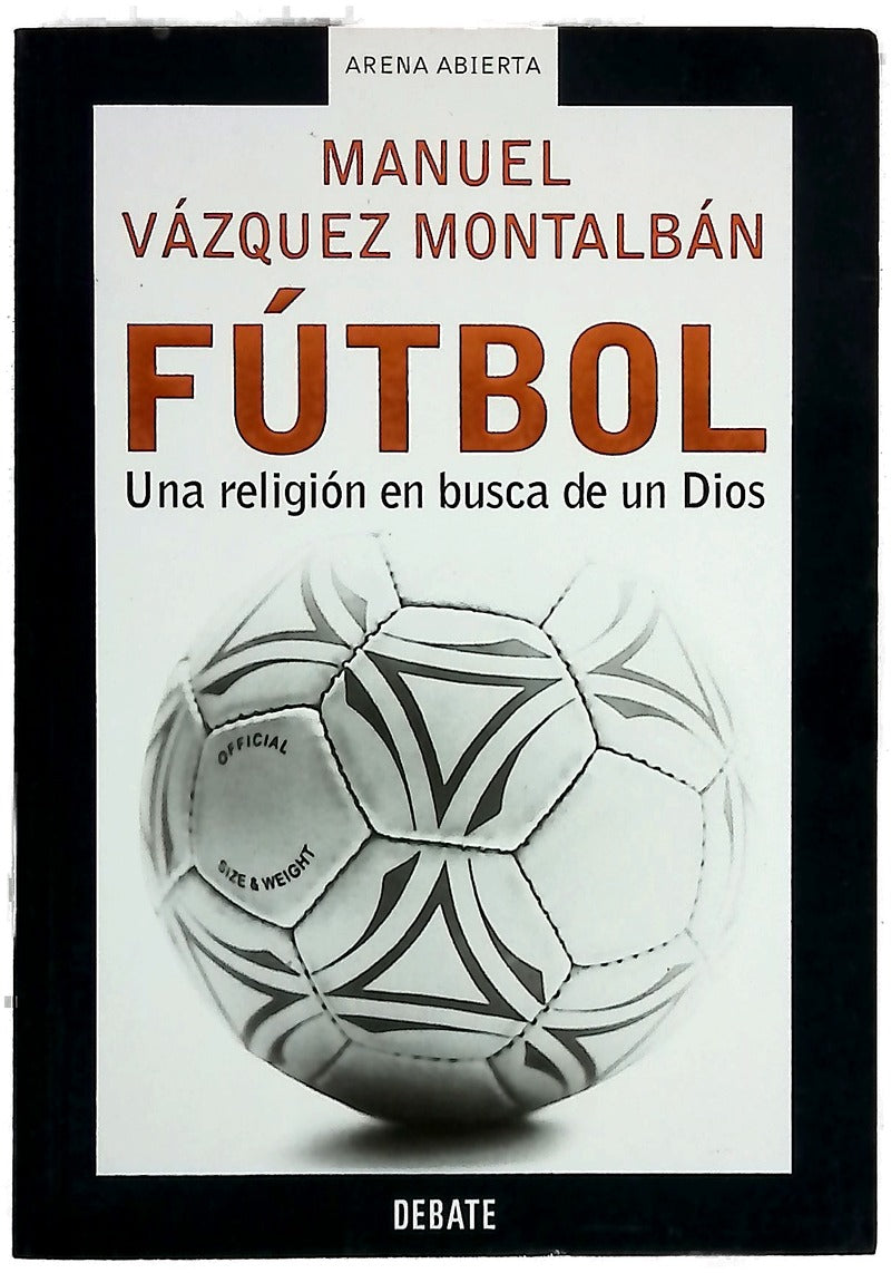 Fútbol una religión en busca de un dios