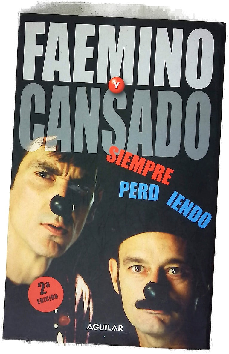 Siempre perdiendo