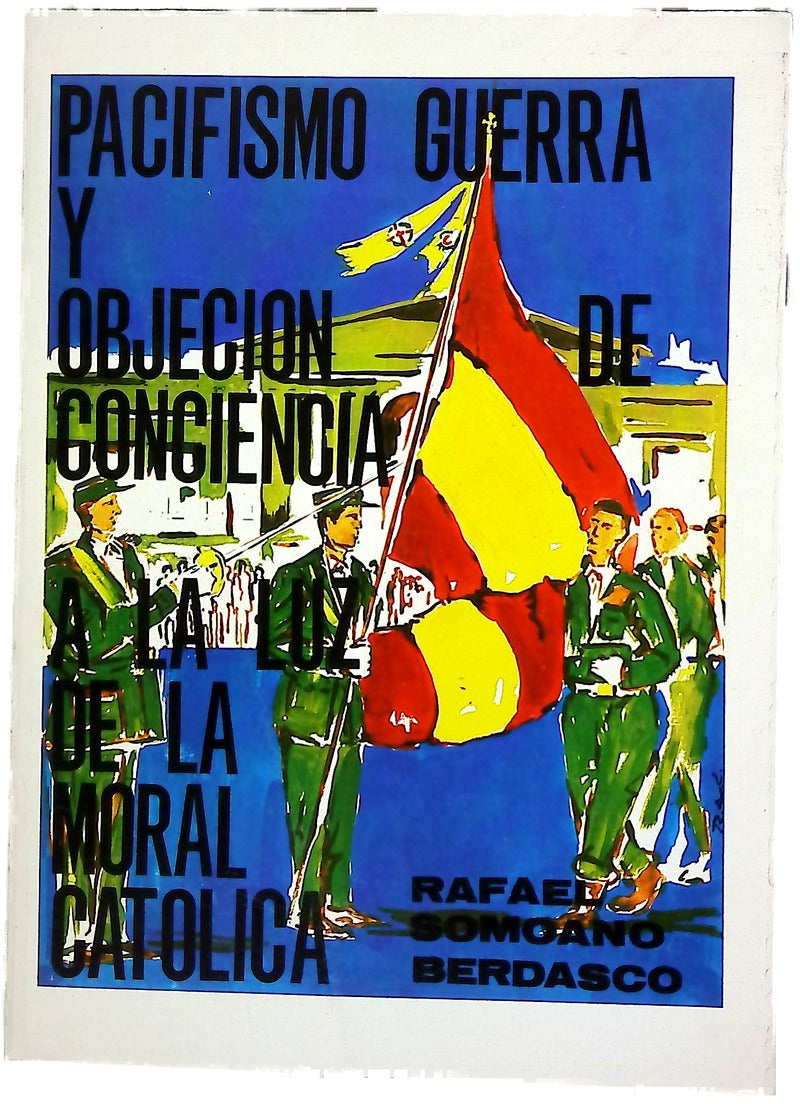 Pacifismo guerra y objeción de conciencia