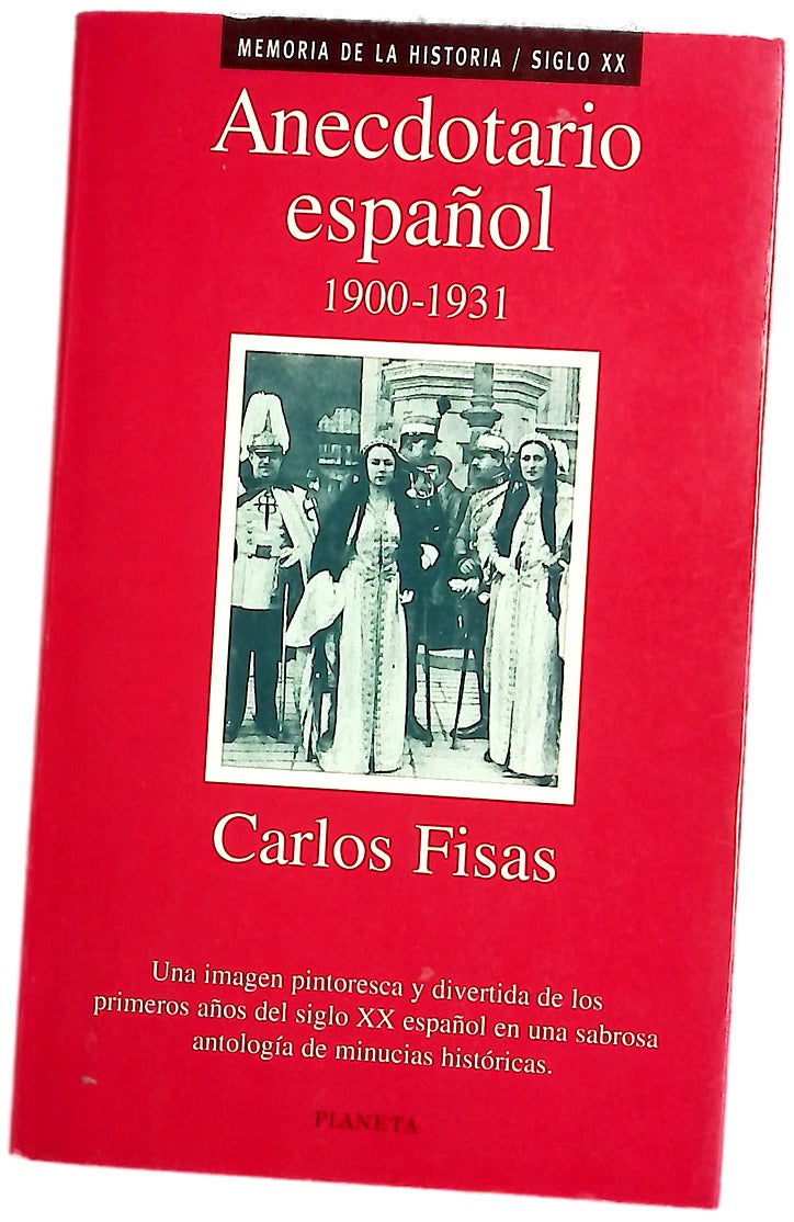 Anecdotario español, 1900-1931