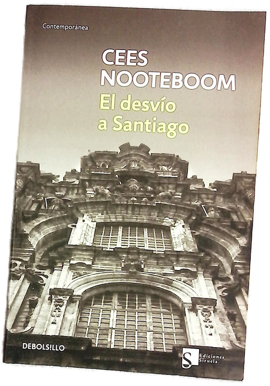 El desvío a Santiago