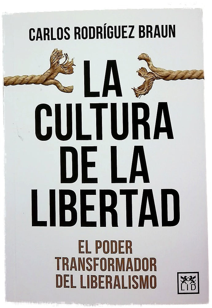 La cultura de la libertad