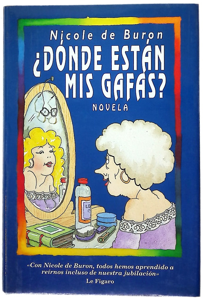 ¿Dónde están mis gafas?