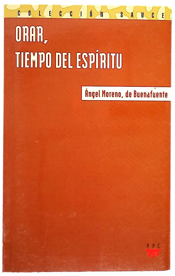 Orar, tiempo del espíritu