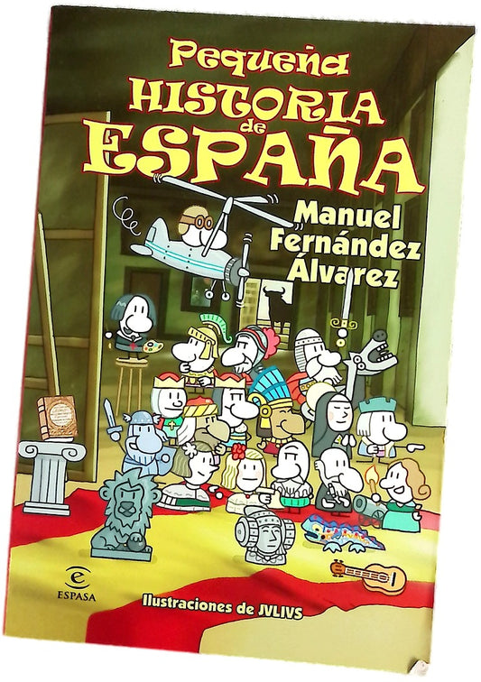 PEQUEÑA HISTORIA DE ESPAÑA