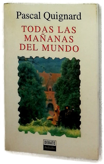 Todas las mañanas del mundo