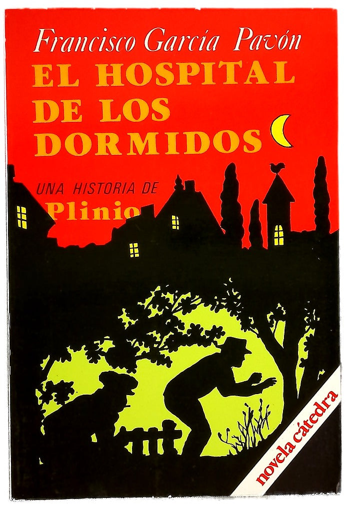 El hospital de los dormidos [Una historia de Plinio]