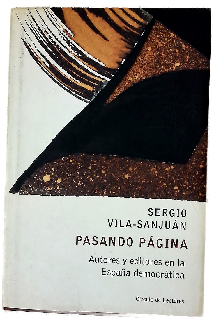 Pasando página : autores y editores en la España democrática