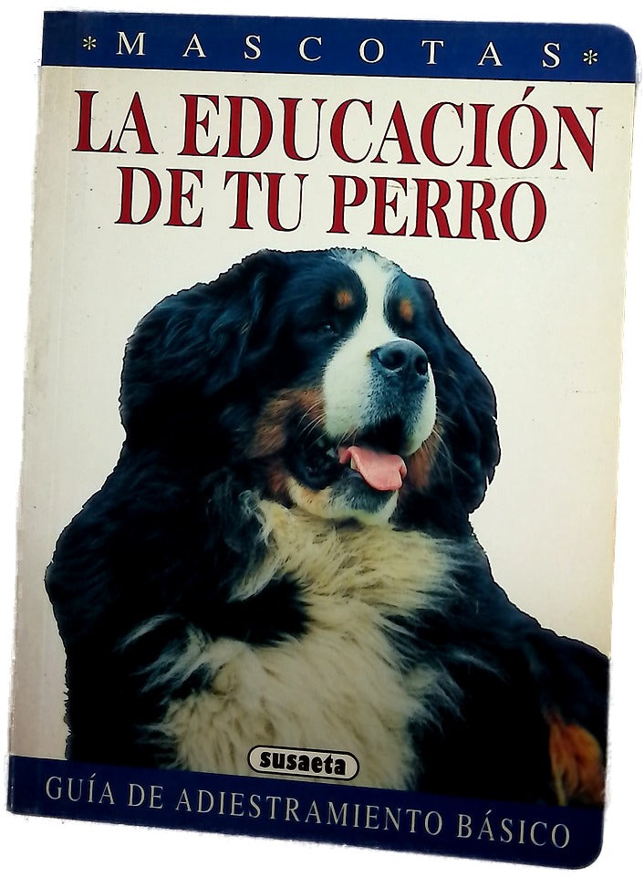 Adiestramiento de tu perro guía de adiestramiento básico