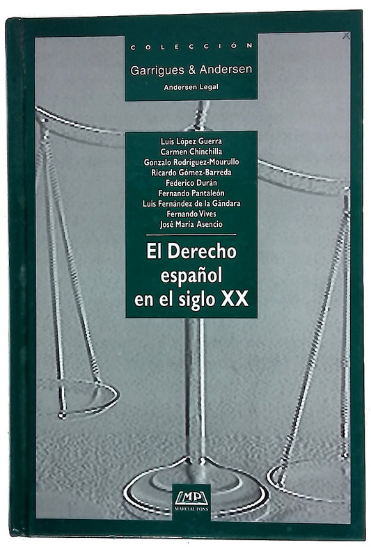 El derecho español en el siglo XX
