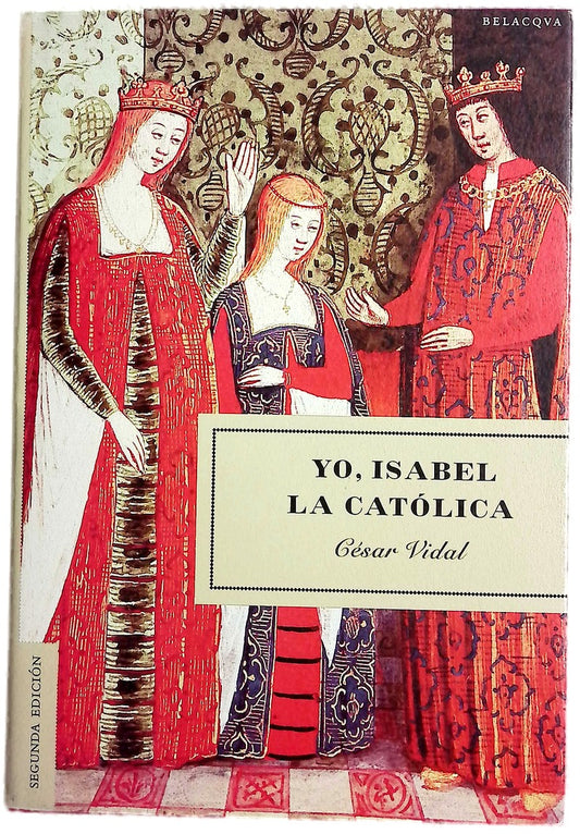 Yo, Isabel la Católica