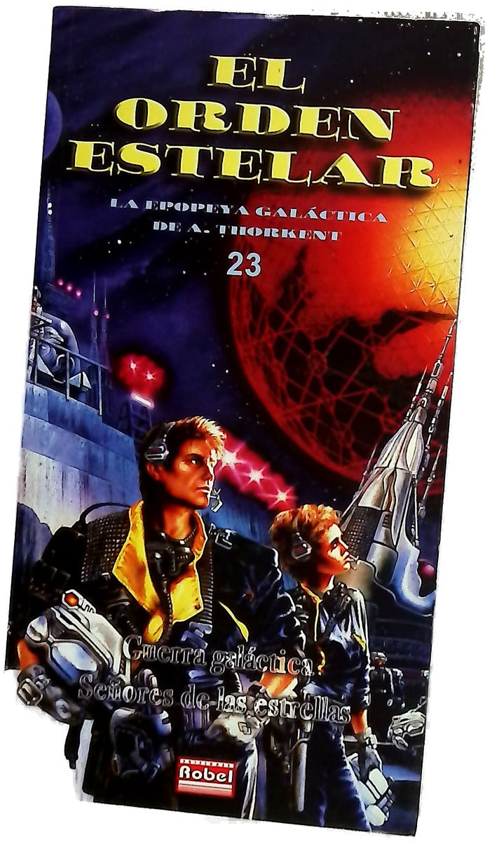 Guerra galáctica ; Señores de las estrellas