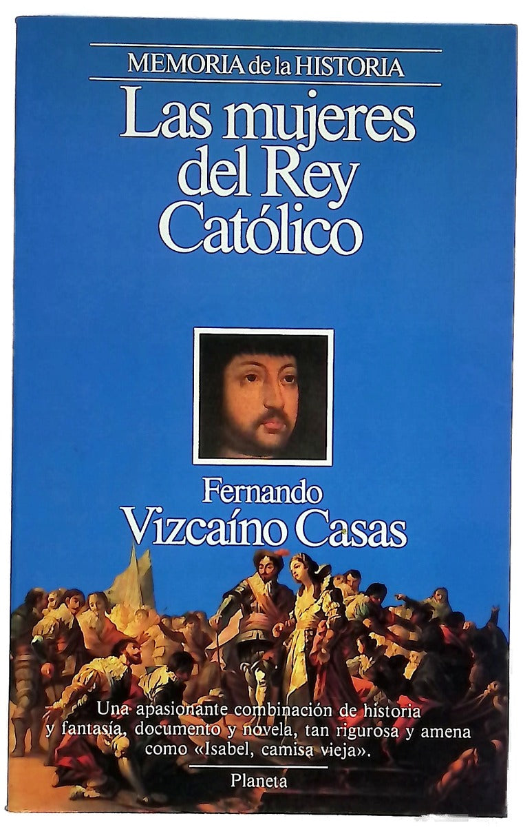 Las mujeres del Rey Católico