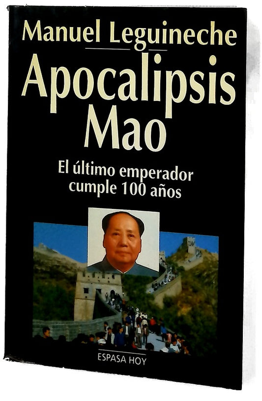 Apocalipsis Mao el último emperador cumple 100 años