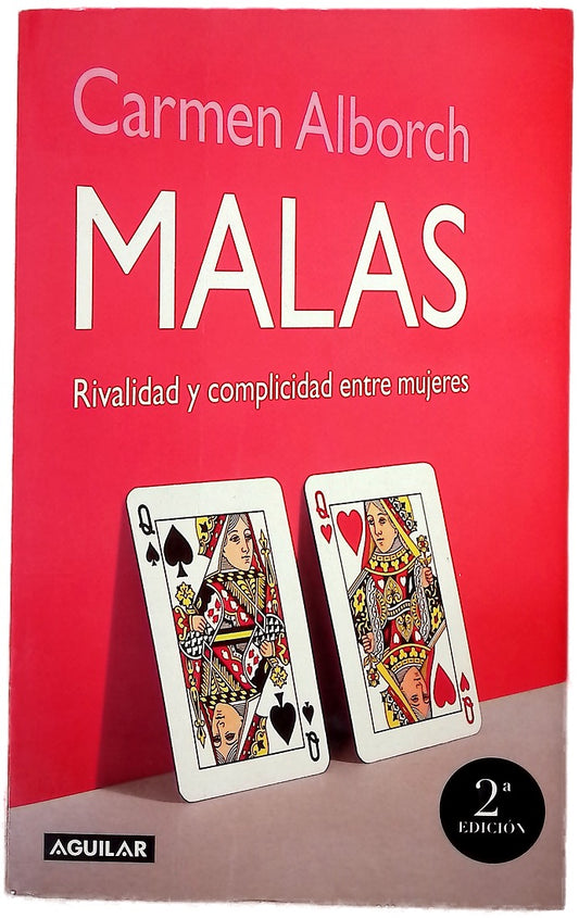 Malas rivalidad y complicidad entre mujeres