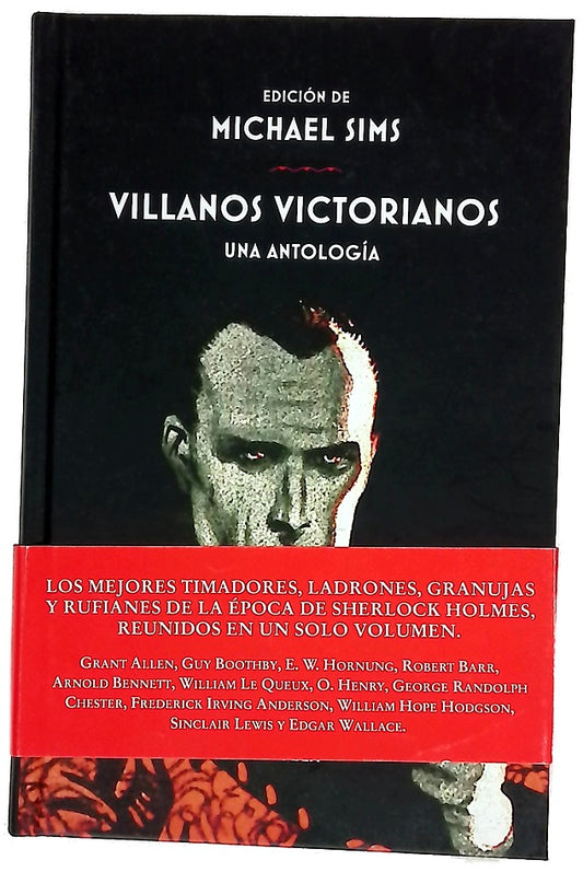 Villanos victorianos : una antología