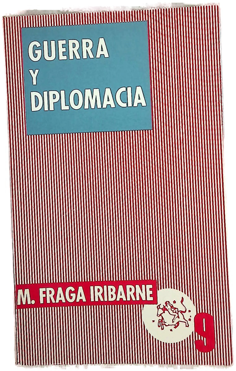 Guerra y diplomacia en el sistema actual de las relaciones internacionales