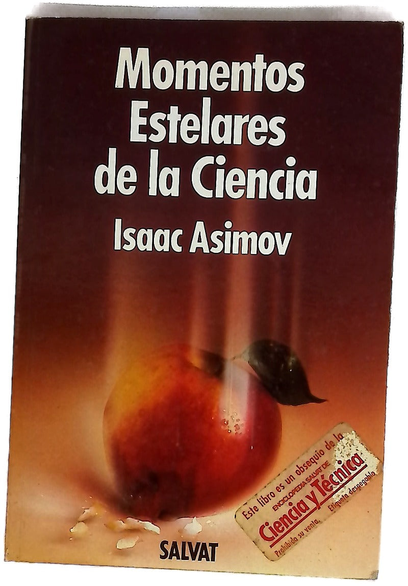 Momentos estelares de la ciencia