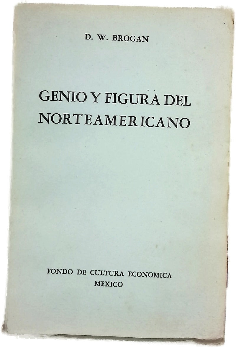 Genio y figura del norteamericano