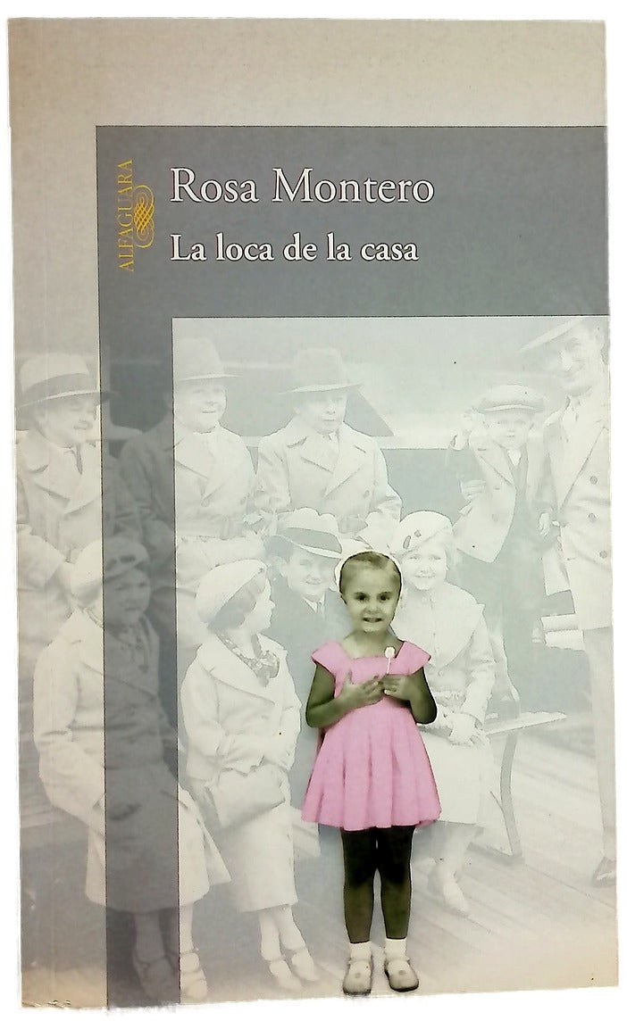 La loca de la casa