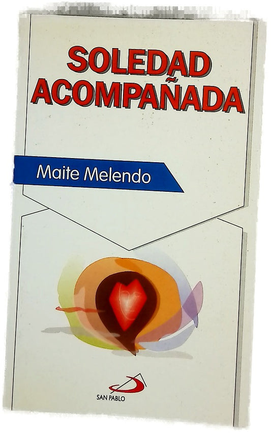 Soledad acompañada