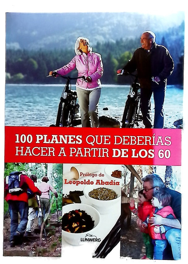 100 planes que deberías hacer a partir de los 60