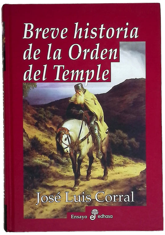 Breve historia de la Orden del Temple