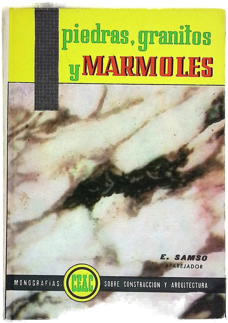 Piedras, granitos y mármoles