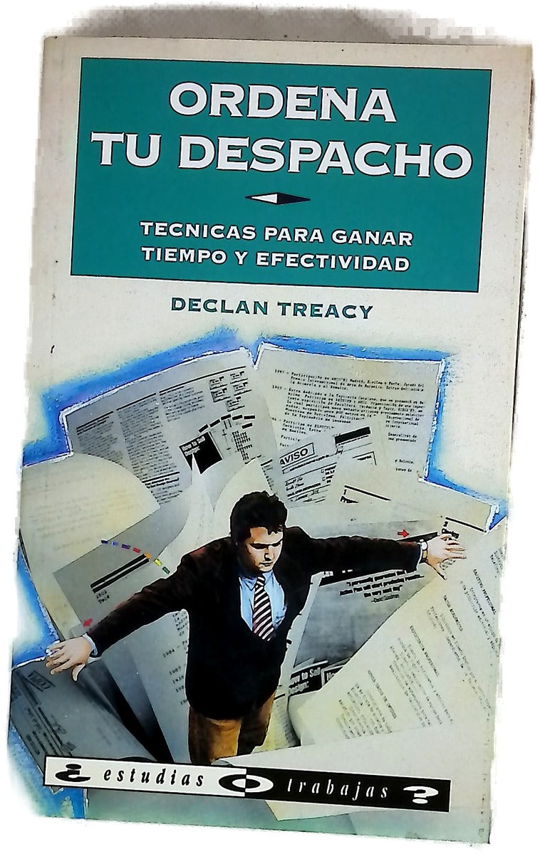 Ordena tu despacho técnicas para ganar tiempo y efectividad