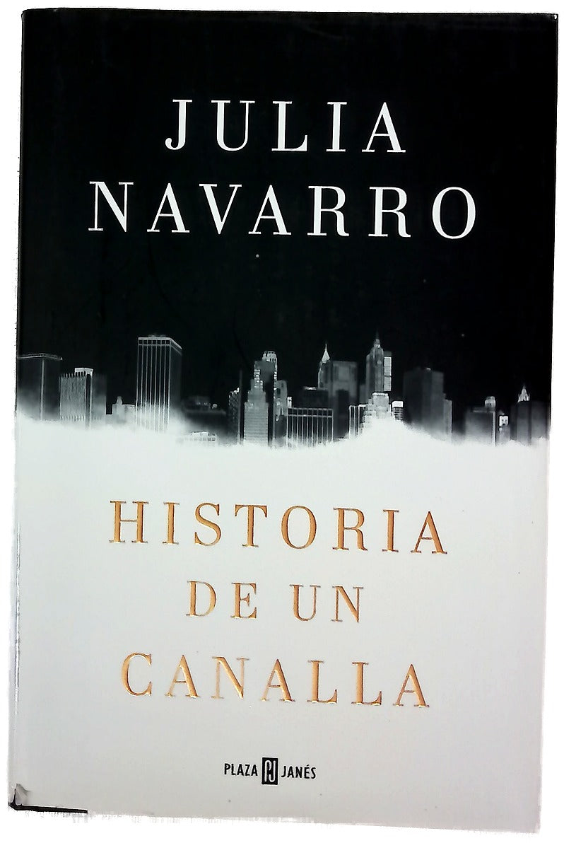 Historia de un canalla