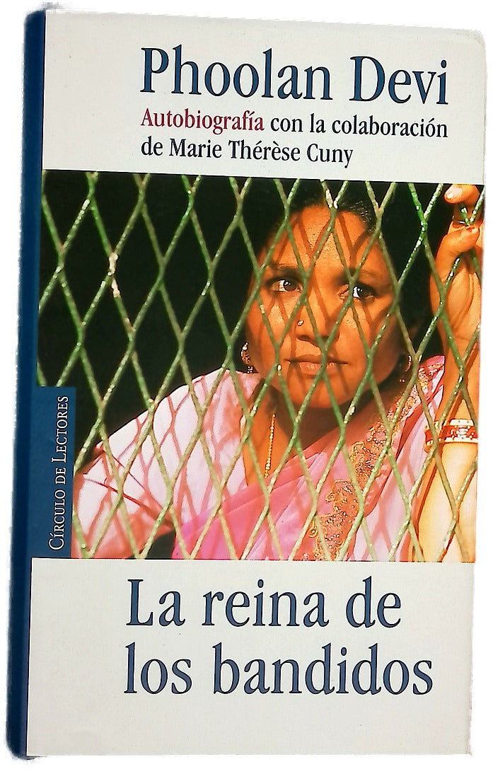 La reina de los bandidos autobiografía