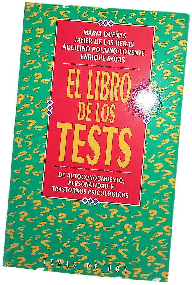 El libro de los tests de autoconocimiento, personalidad y trastornos psicológicos