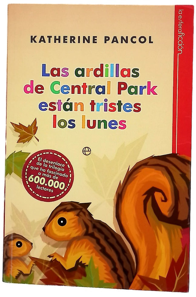 Las ardillas de Central Park están tristes los lunes