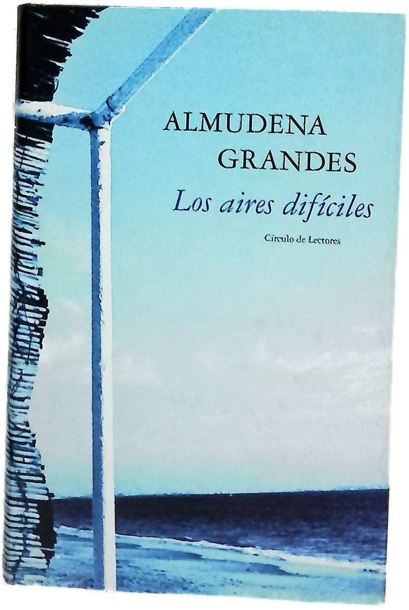 Los aires difíciles