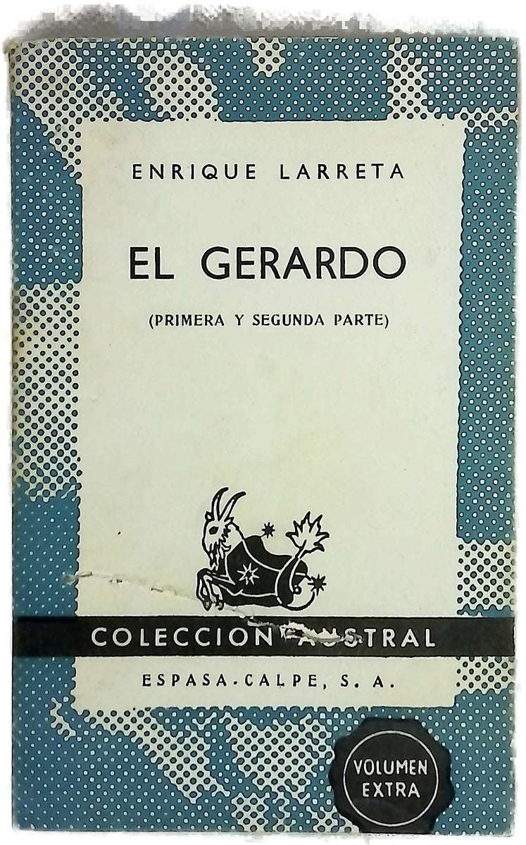 El Gerardo (primera y segunda parte)
