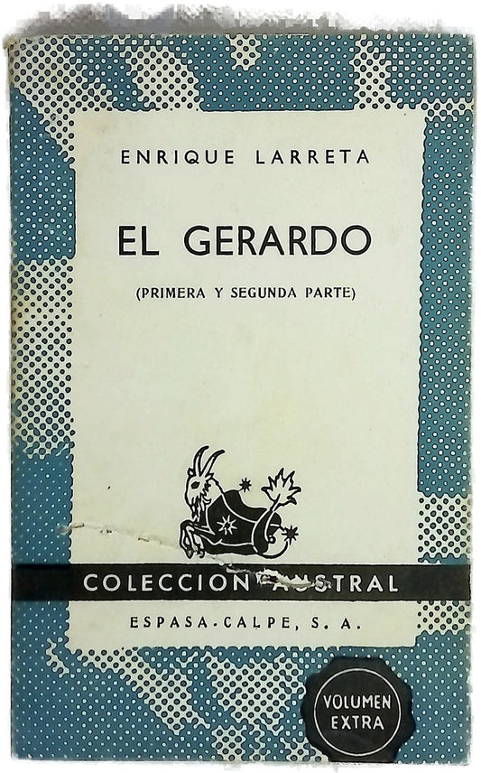 El Gerardo (primera y segunda parte)